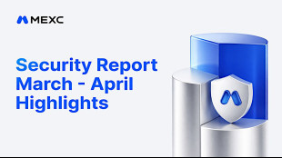 MEXC Deploys 1,000 BTC to Strategic Reserves in March&ndash;April Security Report